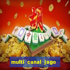 multi canal jogo do flamengo